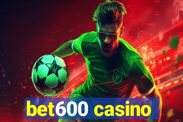 bet600 casino